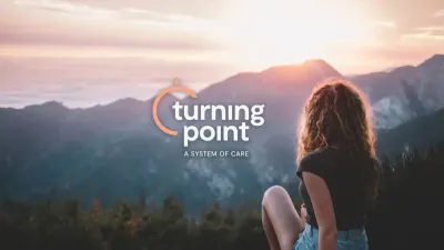Turning Point System of Care facility